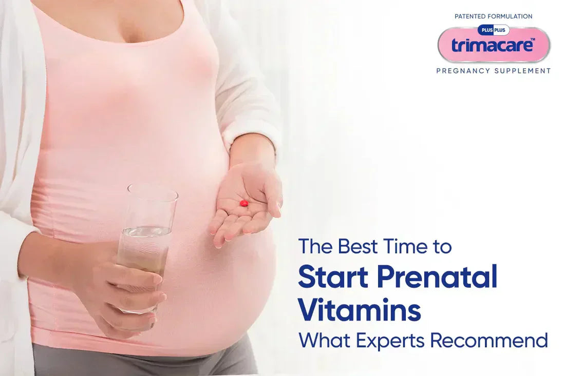 The Best Time to Start Prenatal Vitamins: What Experts Recommend