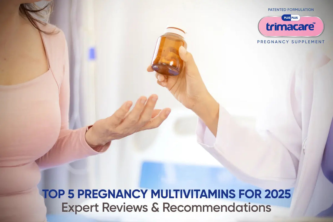 Top 5 Pregnancy Multivitamins for 2025: Expert Reviews and Recommendations