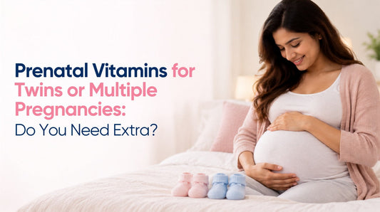 Prenatal Vitamins for Twins or Multiple Pregnancies