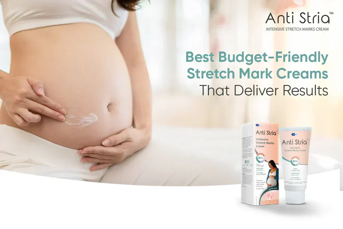 Best Budget-Friendly Stretch Mark Creams That Deliver Results