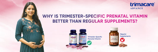 Why is Trimester-Specific Prenatal Vitamin Better Than Regular Supplements?